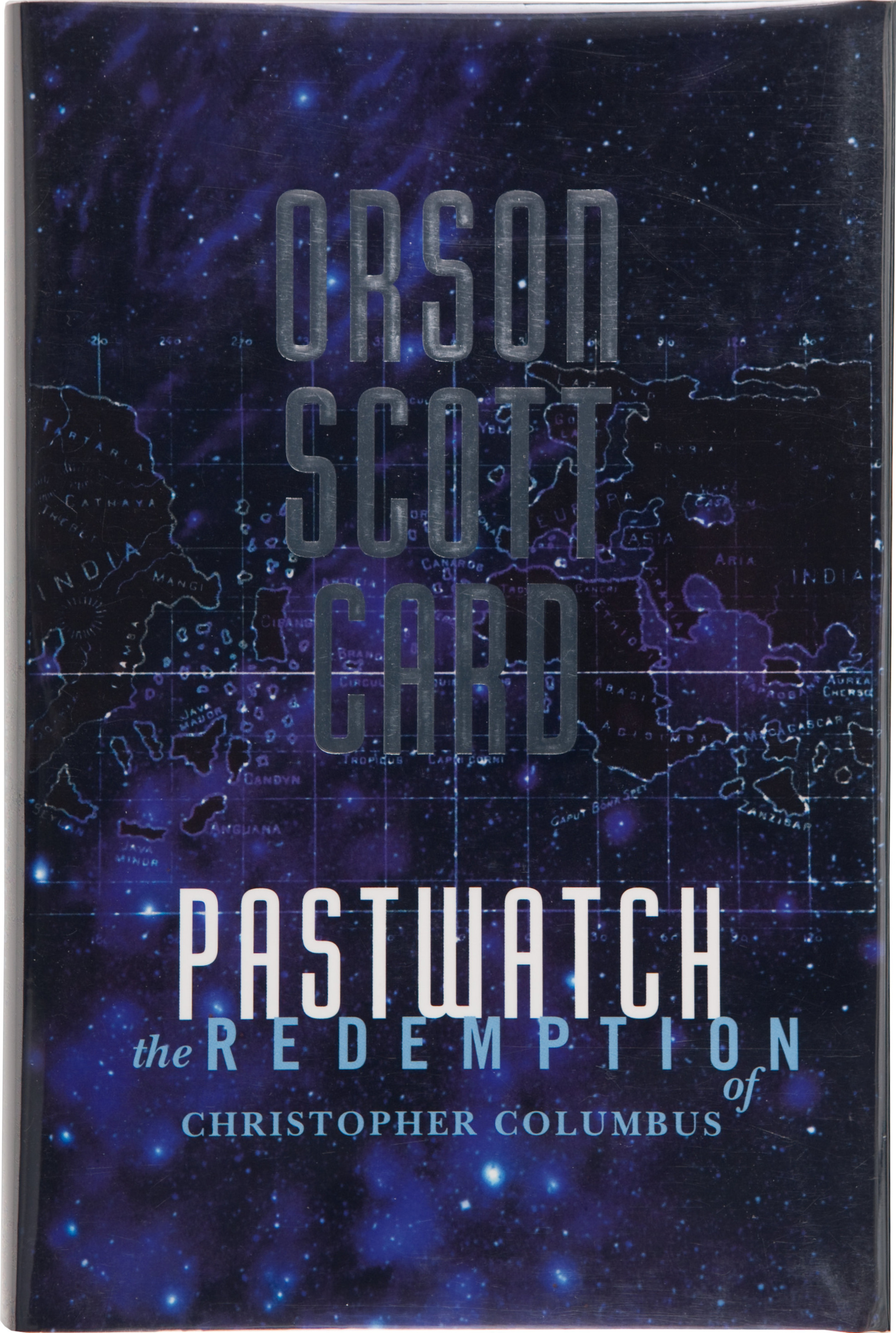 Orson Scott Card: Pastwatch (Hardcover, 1996, Tor Books)