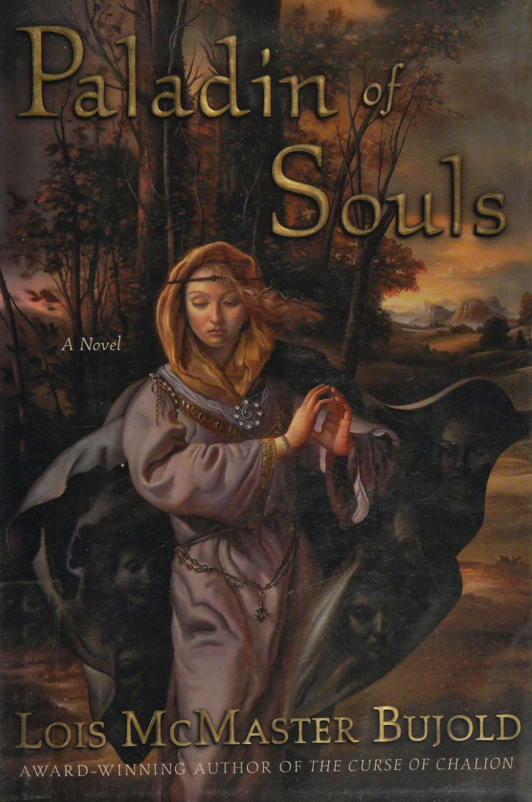 Lois McMaster Bujold: Paladin of Souls (Hardcover, 2003, Eos)