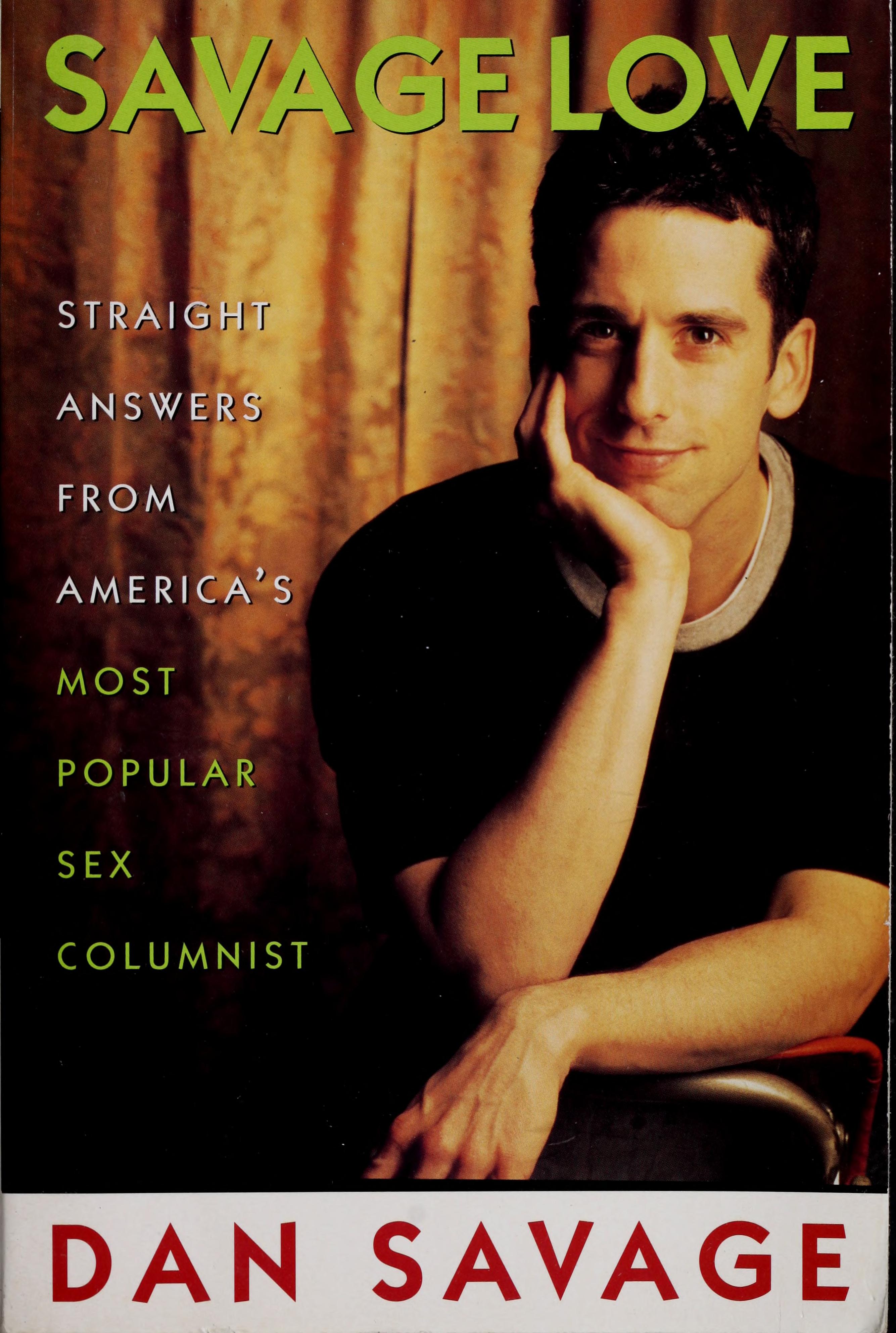 Dan Savage: Savage Love (Paperback, 1998, Plume)