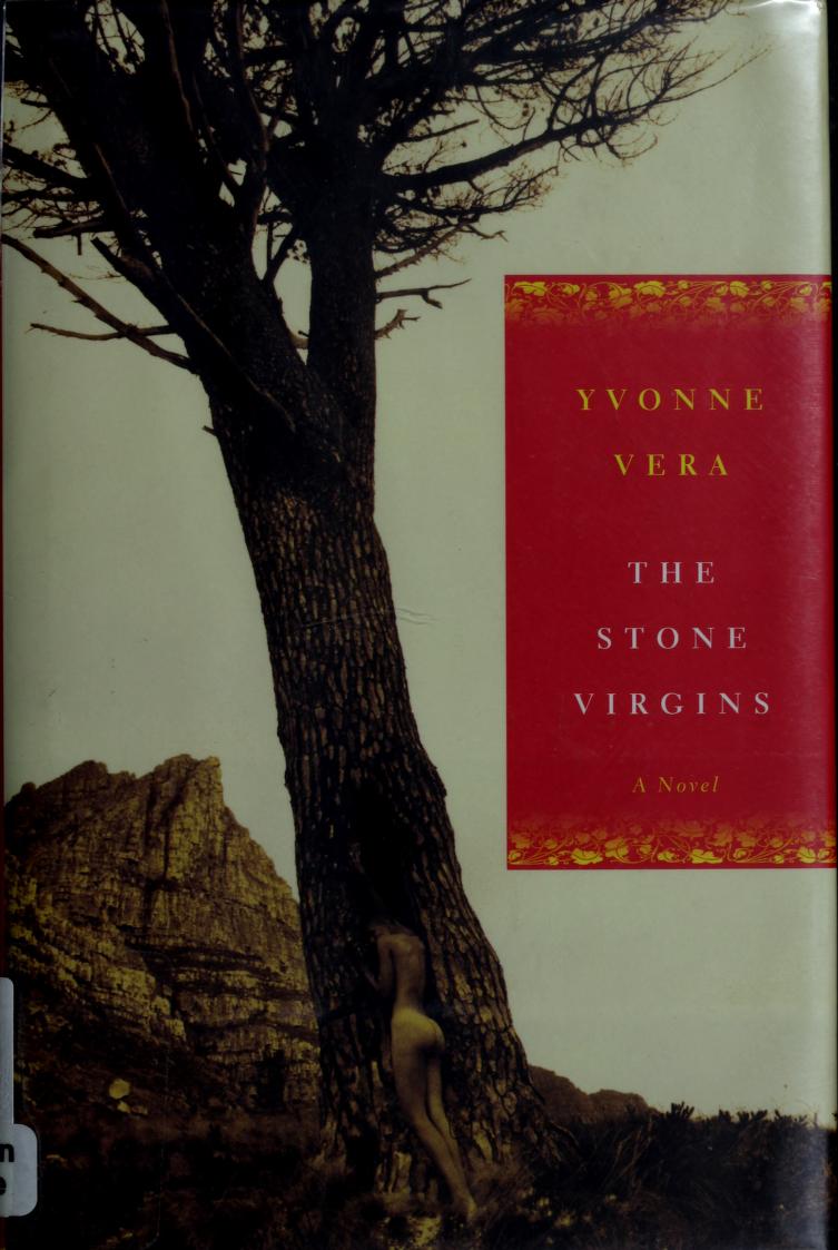 Yvonne Vera: The Stone Virgins (Hardcover, 2003, Farrar, Straus and Giroux)