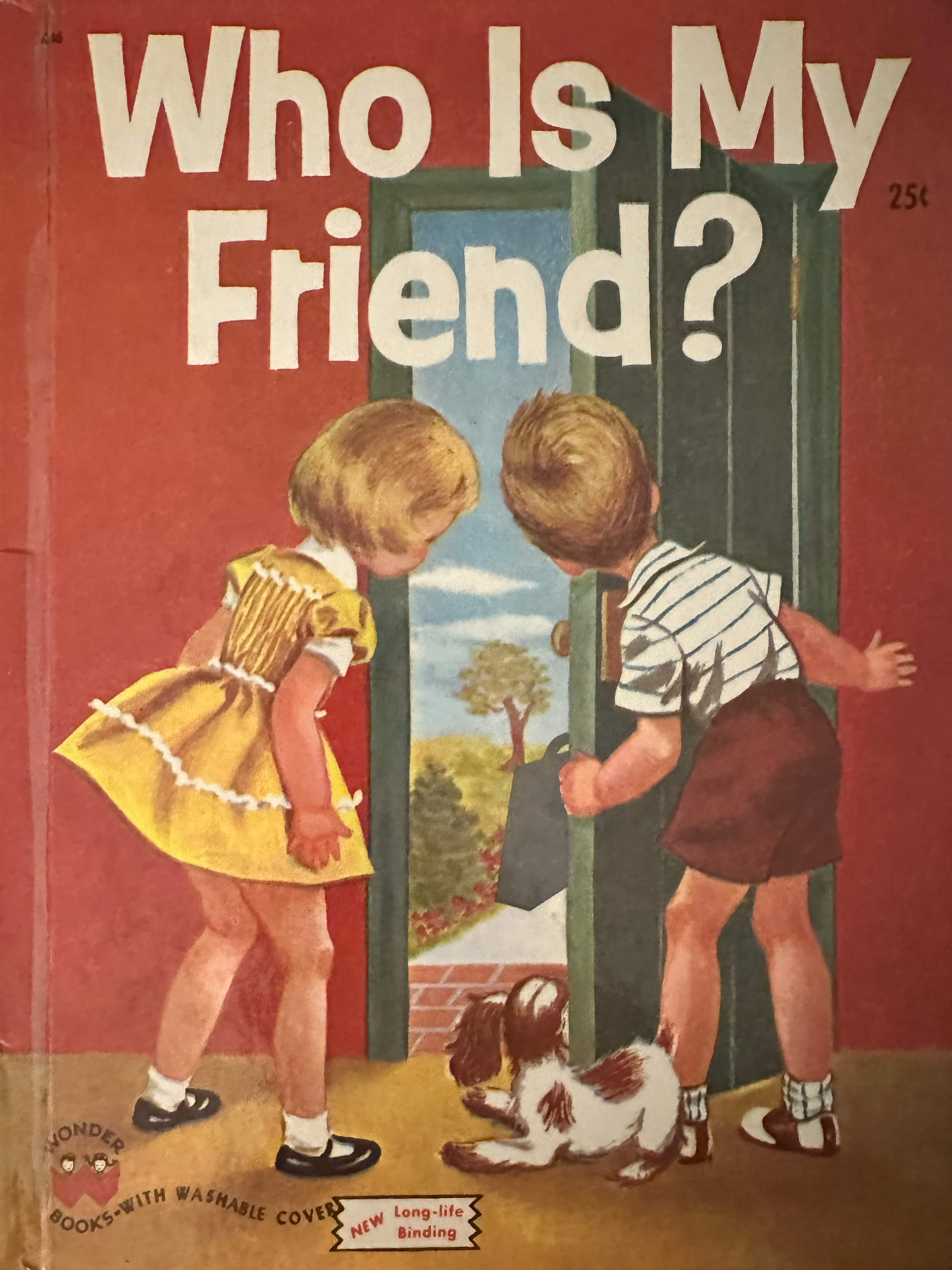 Louise Corum: Who is my friend?