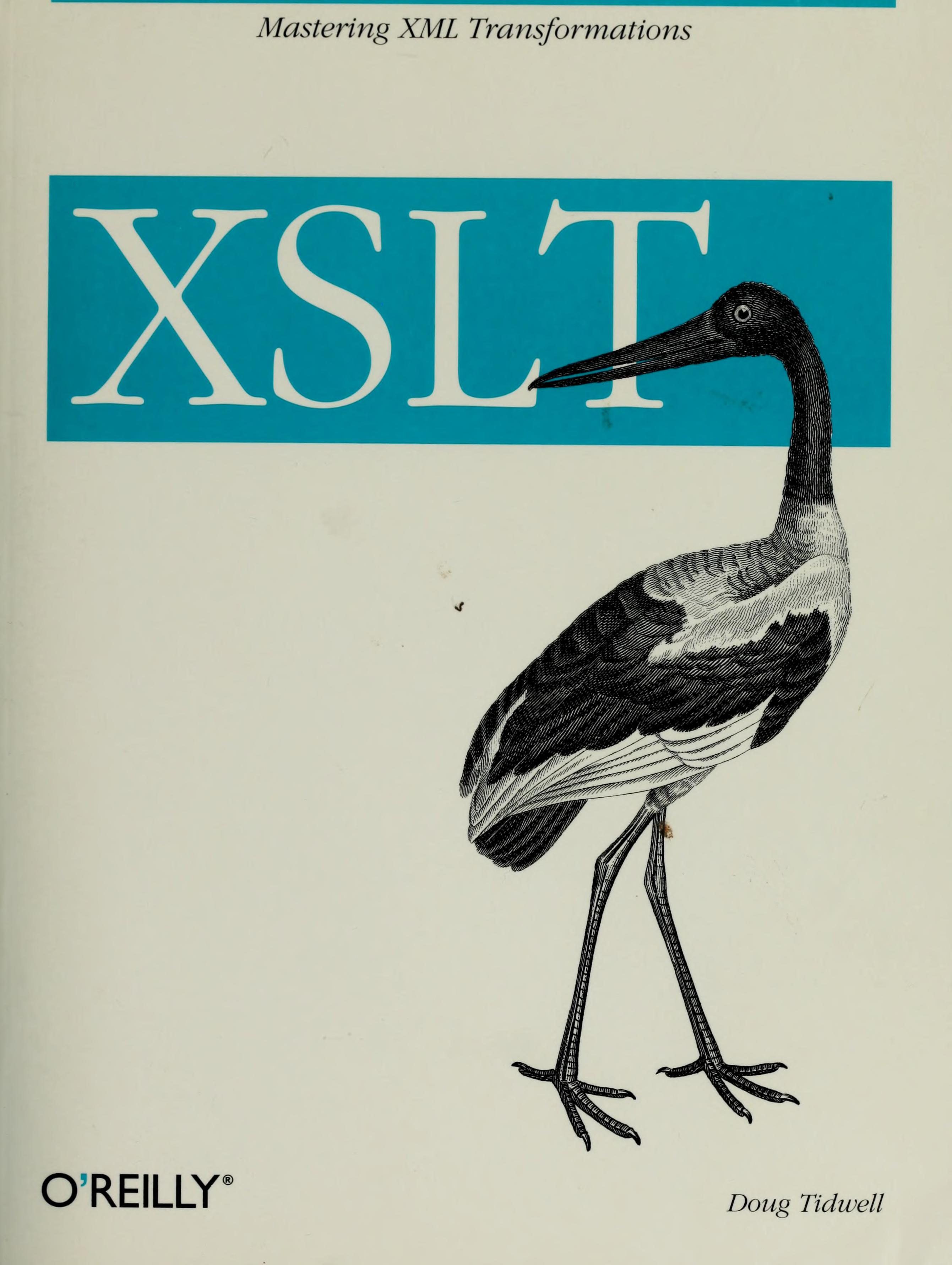 Doug Tidwell: XSLT (Paperback, 2001, O'Reilly)